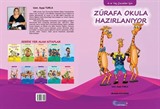 Zürafa Okula Hazırlanıyor