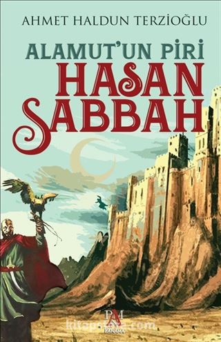 Alamut'un Piri Hasan Sabbah