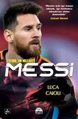 Futbolun Mozart'ı Messi