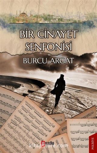 Bir Cinayet Senfonisi