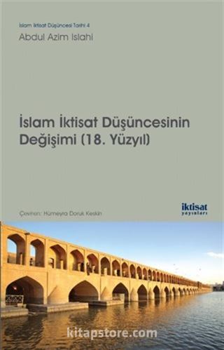 İslam İktisat Düşüncesinin Değişimi (18. Yüzyıl)