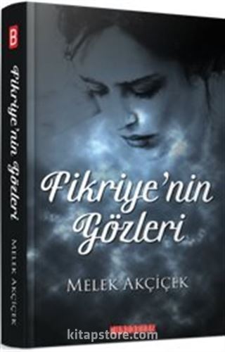 Fikriye'nin Gözleri