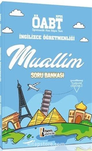 2018 ÖABT Muallim İngilizce Öğretmenliği Tamamı Çözümlü Soru Bankası