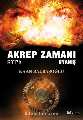 Akrep Zamanı / Uyanış