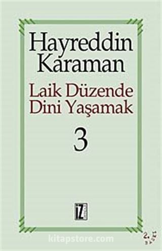 Laik Düzende Dini Yaşamak 3