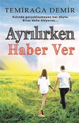 Ayrılırken Haber Ver