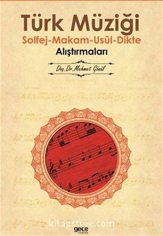 Türk Müziği Solfej-Makam-Usul-Dikte Alıştırmaları