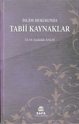 İslam Hukukunda Tabii Kaynaklar