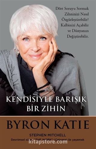 Kendisiyle Barışık Bir Zihin