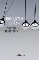 Boşluktan Doğan