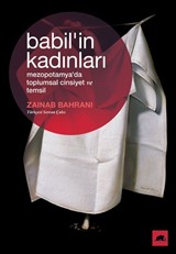 Babil'in Kadınları: Mezopotamya'da Toplumsal Cinsiyet ve Temsil