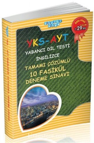 YKS-AYT Yabancı Dil Testi İngilizce Tamamı Çözümlü 10 Fasikül Deneme Sınavı