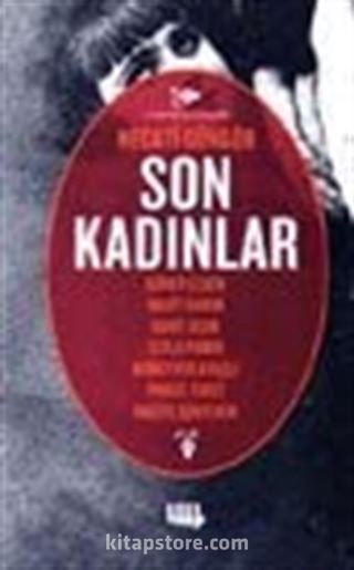 Son Kadınlar