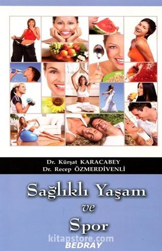 Sağlıklı Yaşam ve Spor