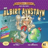 Ben Albırt Aynştayn / Dünya Adam Olmuş Çocuklar