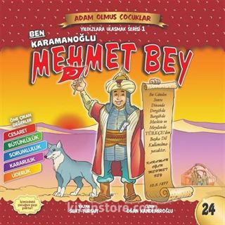 Ben Karamanoğlu Mehmet Bey / Adam Olmuş Çocuklar Serisi 28