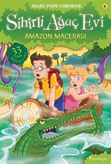 Sihirli Ağaç Evi 6 / Amazon Macerası