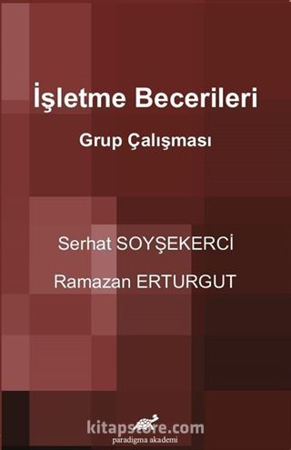 İşletme Becerileri Grup Çalışması