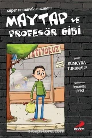 Süper Numaralar Uzmanı Maytap ve Profesör Gibi