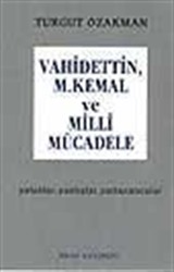 Vahdettin, M. Kemal Ve Milli Mücadele