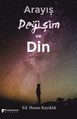 Arayış Değişim ve Din