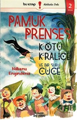 Pamuk Prenses Kötü Kraliçe ve Bir Sürü Cüce