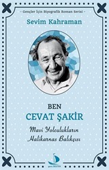 Ben Cevat Şakir Mavi Yolculukların Halikarnas Balıkçısı