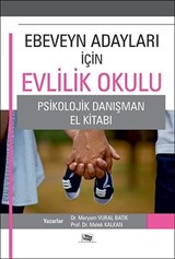 Ebeveyn Adayları İçin Evlilik Okulu