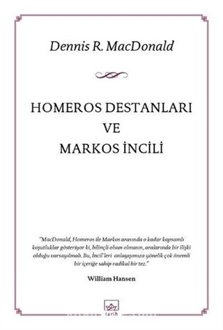 Homeros Destanları ve Markos İncili