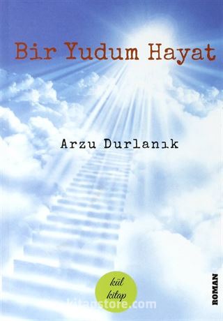 Bir Yudum Hayat