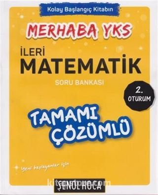 YKS 2. Oturum İleri Matematik Tamamı Çözümlü Soru Bankası