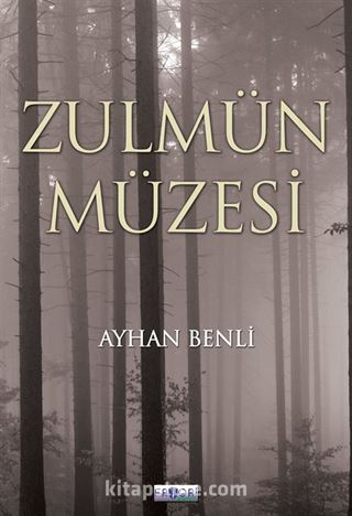 Zulmün Müzesi