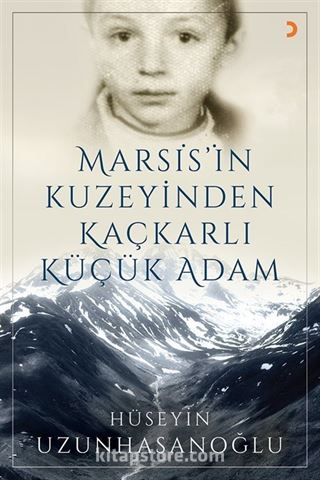 Marsis'in Kuzeyinden Kaçkarlı Küçük Adam