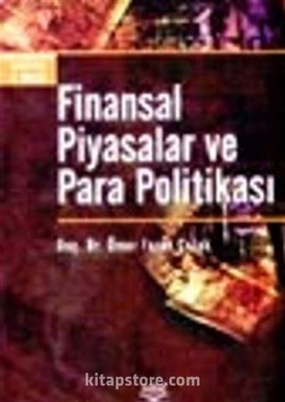 Finansal Piyasalar ve Para Politikası