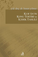 Kur'an'ın Konu Tertibi ve İçerik Tahlili