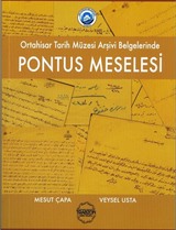 Ortahisar Tarih Müzesi Arşivi Belgelerinde Pontus Meselesi