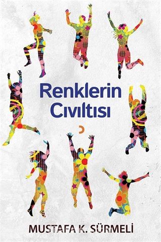 Renklerin Cıvıltısı