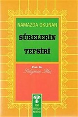 Namazda Okunan Surelerin Tefsiri