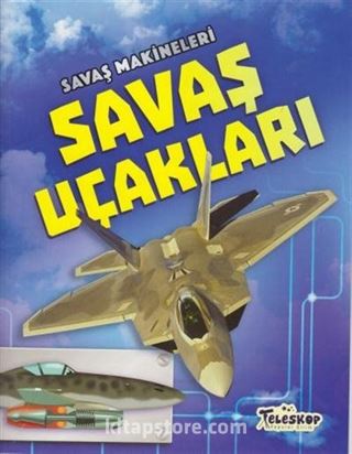 Savaş Makineleri / Savaş Uçakları