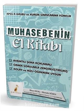 Muhasebenin El Kitabı KPSS A ve Kurum Sınavlarına Yönelik Konu Anlatımlı