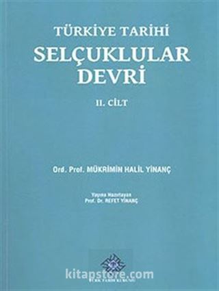 Türkiye Tarihi Selçuklular Devri (2. Cilt)