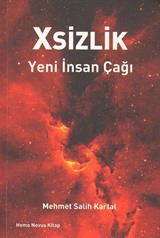 Xsizlik Yeni İnsan Çağı