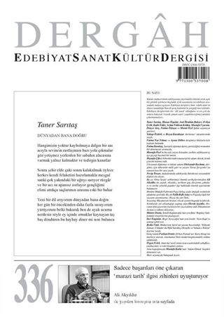 Dergah Edebiyat Sanat Kültür Dergisi Sayı 336 Şubat 2018