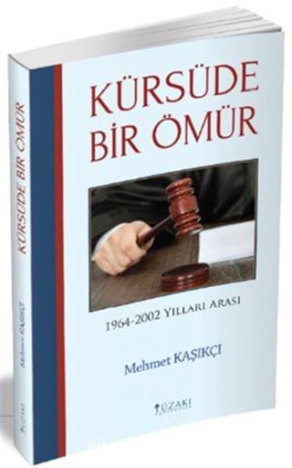 Kürsüde Bir Ömür