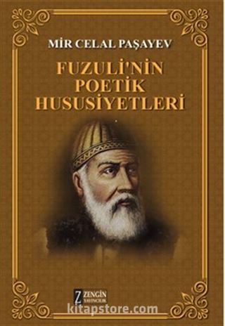 Fuzuli'nin Poetik Hususiyetleri