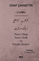 Nesr-i Harp Nesr-i Sulh ve Tiryaki Sözleri