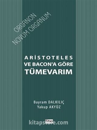 Aristoteles ve Bacon'a Göre Tümevarım