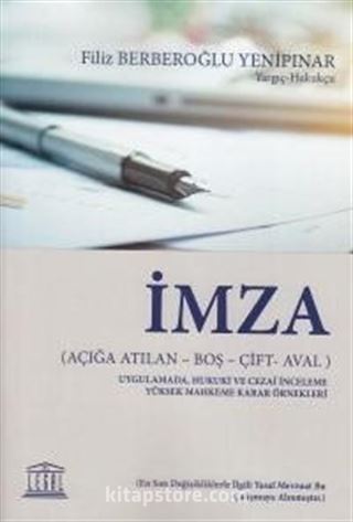 İmza (Açığa Atılan - Boş - Çift - Aval)