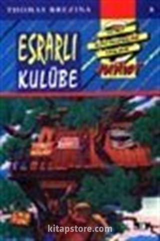 Esrarlı Kulübe (8.kitap)