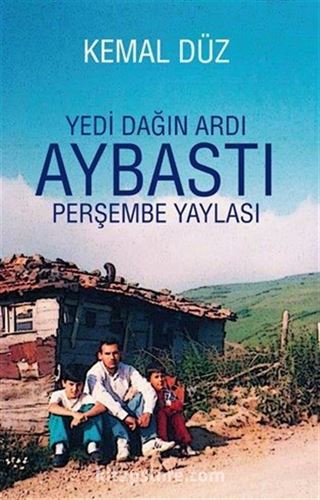 Yedi Dağın Ardı Aybastı